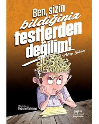 Ben Sizin Bildiğiniz Testlerden Değilim! - Atay Sözer - Smirna Yayınları
