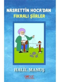 Nasreddin Hoca'dan Fıkralı Şiirler - Halil Manuş - Gülnar Yayınları