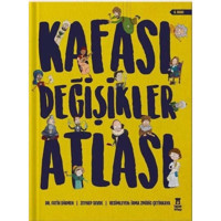 Kafası Değişikler Atlası - Fatih Dikmen - Zeynep Sevde - Taze Kitap