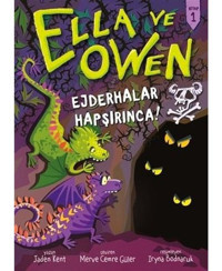 Ella ve Owen 1 - Ejderhalar Hapşırınca! - Jaden Kent - Babil Kitap