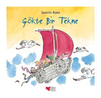 Gökte Bir Tekne Quentin Blake Can Yayınları