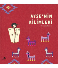Nesin Yayınevi Ayşenin Kilimleri - Sevtap Sarıca - Nesin Yayınevi