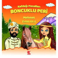Boncuklu Peri - Kafdağı Masalları - Mehmet Emin Ulu - Korkut Yayınları