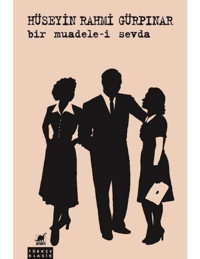 Bir Muadele-i Sevda - Hüseyin Rahmi Gürpınar - Ayrıntı Yayınları