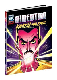 DC Super Villains - Sinestro Korku Halkası - Lauire S. Sutton - Beta Kids