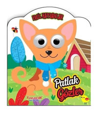Patlak Gözler - Evcil Hayvanlar- Yumurcak Yayınları
