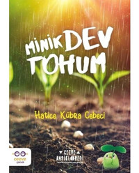Minik Dev Tohum - Hatice Kübra Cebeci - Cezve Çocuk