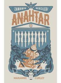 Zamanın Bekçileri 3 - Anahtar - Marianne Curley - Tudem Yayınları