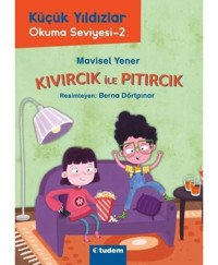 Kıvırcık İle Pıtırcık - Küçük Yıldızlar Okuma Seviyesi 2 Seti - 5 Kitap Takım - Mavisel Yener - Tudem Yayınları