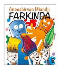 Farkında - Anooshirvan Miandji - Bilgi Yayınevi