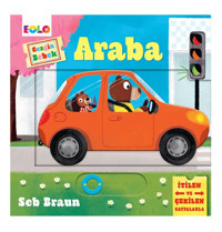 Eolo Gezgin Bebek – Araba - 2 + Yaş - Eğitici Kavram Kitabı