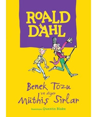 Benek Tozu ve Diğer Müthiş Sırlar - Roald Dahl - Can Çocuk Yayınları