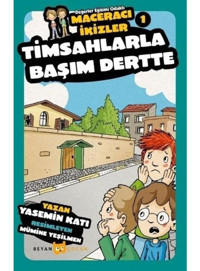 Timsahlarla Başım Dertte-Maceracı İkizler 1 - Yasemin Katı - Beyan Yayınları