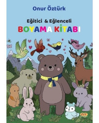 Eğitici & Eğlenceli Boyama Kitabı - Onur Öztürk - Zet Yayınları