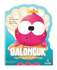 Baloncuk - Şekilli Hikaye - Elif Çiftçi Yılmaz - Floki Çocuk