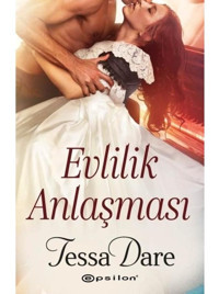Evlilik Anlaşması - Tessa Dare - Epsilon Yayınevi