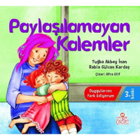 Paylaşılamayan Kalemler - Duygularımı Fark Ediyorum - Rabia Gülcan Kardaş - Nesil Çocuk Yayınları