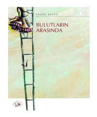 Bulutların Arasında - Andre Neves - Nesin Yayınevi