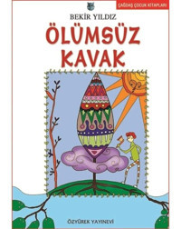 Ölümsüz Kavak - Bekir Yıldız - Özyürek Yayınevi