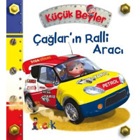 Küçük Beyler - Çağların Ralli Aracı - Emilie Beaumont - Bıcırık Yayınları