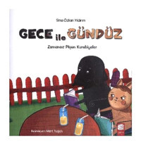 Gece ile Gündüz - Zamansız Pişen Kurabiyeler - Sima Özkan - Final Kültür Sanat Yayınları