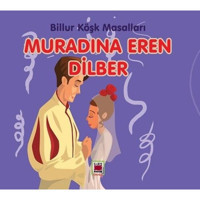 Muradına Eren Dilber - Billur Köşk Masalları- Elips Kitapları