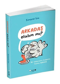 Arkadaş Olalım mı? - Simone Lia - Redhouse Kidz Yayınları