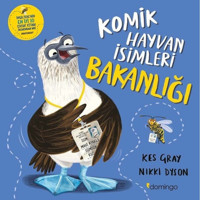 Komik Hayvan İsimleri Bakanlığı - Kes Gray - Nikki Dyson - Domingo Yayınevi