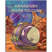 Karasinek Mars Yolcusu - Gaye G. Özdamar - Nesin Yayınevi