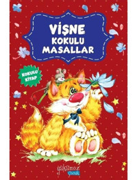 Vişne Kokulu Masallar- Yakamoz Yayınları