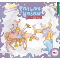 Çatlak Hasan - Can Göknil - Can Çocuk Yayınları