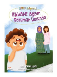 Eyvah Ağzım Gözüm Üstünde - Reyhan Uluyol - Mosquito Yayınları