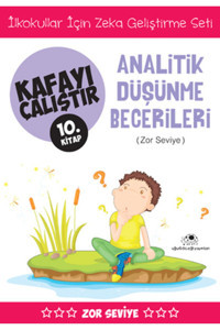 Uğurböceği Yayınları Kafayı Çalıştır 10. Kitap - Analitik Düşünme Becerileri ( Zor Seviye)- Ahmet Bilal Yaprakdal