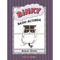 Binky Baskı Altında - Ashley Spires - Meav Yayıncılık