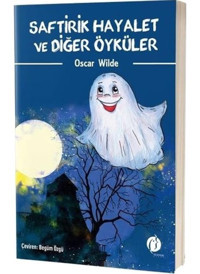 Saftirik Hayalet ve Diğer Öyküler - Oscar Wilde - Herdem Kitap