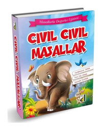 Cıvıl Cıvıl Masallar - Masallarla Değerler Eğitimi- Damla Yayınevi