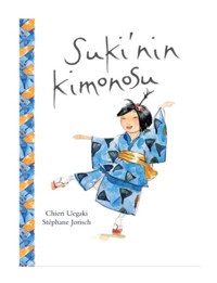 Suki'nin Kimonosu - Chieri Uegaki - Meav Yayıncılık