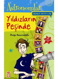 Örnek Hayatlar - Yıldızların Peşind - Duygu Kaçaranoğlu - Genç Timaş