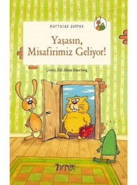 Yaşasın Misafirimiz Geliyor - Matthias Sodtke - Nito Kitap
