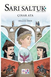 Ötüken Neşriyat Sarı Saltuk 1 - Ehl-i Beyt / Çınar Ata