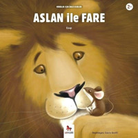 Aslan İle Fare-Minikler İçin Ünlü Eserler - Ezop - Almidilli