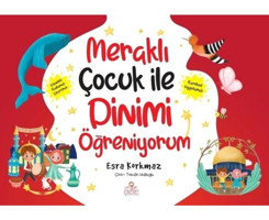 Meraklı Çocuk ile Dinimi Öğreniyorum Seti - 5 Kitap Takım - Esra Korkmaz - Nesil Çocuk Yayınları