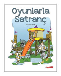 Oyunlarla Satranç - Ozan Çapan - ODTÜ Yayıncılık