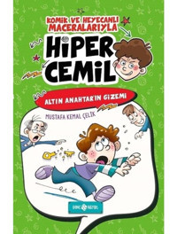 Hiper Cemil 1-Altın Anahtar'ın Gizemi - Mustafa Kemal Çelik - Genç Hayat