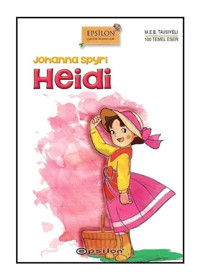 Heidi - Johanna Spyri - Epsilon Yayınevi