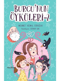 Burcu'nun Öyküleri-2 - Mehmet Kemal Erdoğan - Hayykitap
