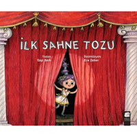 İlk Sahne Tozu - Ezgi Berk - Final Kültür Sanat Yayınları