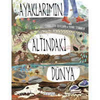 Ayaklarımın Altındaki Dünya - Charlotte Guillain - Ketebe