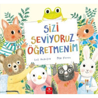 Sizi Seviyoruz Öğretmenim - Luis Amavisca - Redhouse Kidz Yayınları