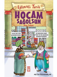 Hocam Sağolsun İmza: Padişah - Metin Özdamarlar - Timaş Yayınları